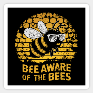 Bee Aware Of The Bees Honeycomb Sticker